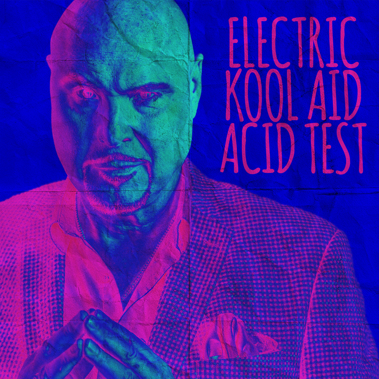 Electric Kool Aid Acid Test by Docc Hilford (Instant Download)